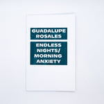 Guadalupe Rosales, Endless Nights/Morning Anxiety