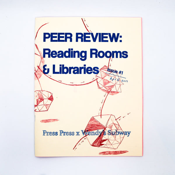 Peer Review Vol. 1: Reading Rooms & Libraries