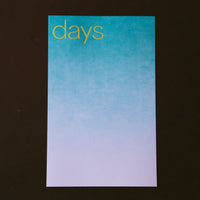 Days Hand-Letterpressed Poster