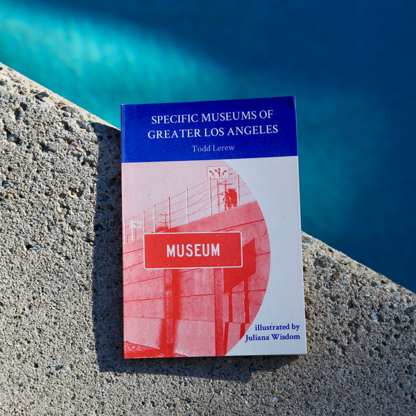 Todd Lerew, Specific Museums of Greater Los Angeles