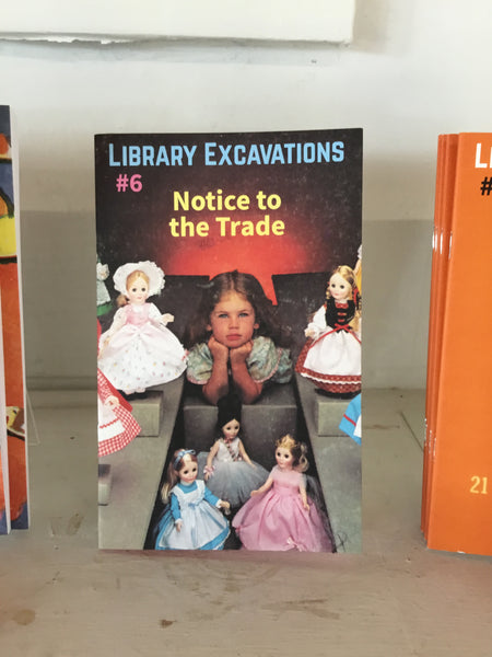 Library Excavations #6: Notice to the Trade
